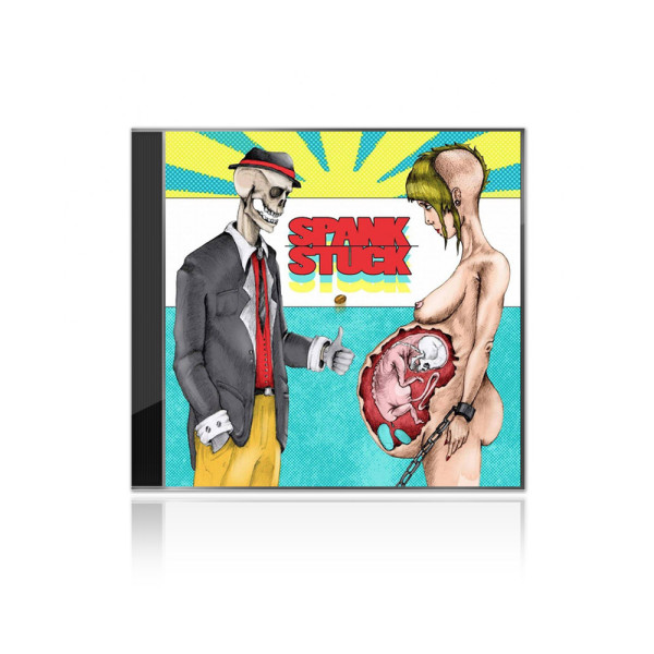 Spank – “Stuck” CD